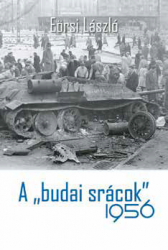 Ilyenek_voltak_a_budai_sracok_1956-ban2